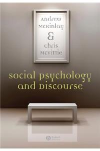 Social Psychology and Discourse