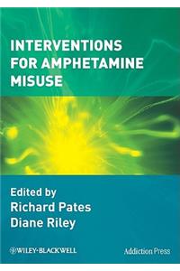 Interventions for Amphetamine Misuse
