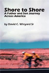 Shore to Shore, a Father-And-Son Journey Across America