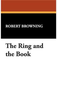 The Ring and the Book