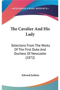The Cavalier And His Lady