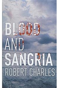 Blood And Sangria