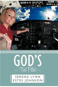 God's Test Pilot