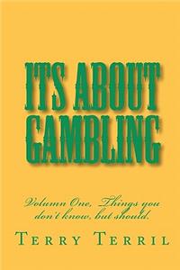 Its About Gambling