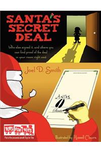 Santa's Secret Deal: Who Else Signed It, and Where You Can Find Proof of the Deal in Your Room Right Now.