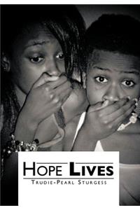 Hope Lives