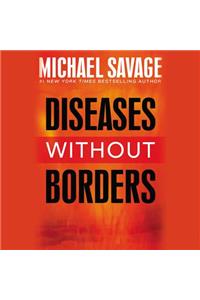 Diseases Without Borders