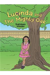 Lucinda and the Mighty Oak