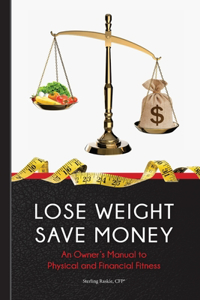 Lose Weight, Save Money