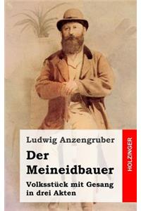 Der Meineidbauer