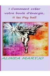 Psy-Ball ?, Comment La Creer: Psy-Ball = Boule D'Energie