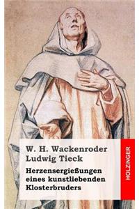 Herzensergießungen eines kunstliebenden Klosterbruders