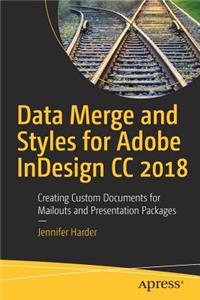 Data Merge and Styles for Adobe Indesign CC 2018