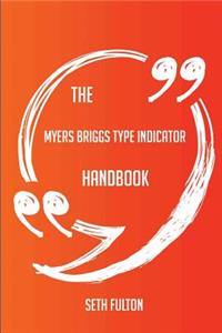 The myers briggs type indicator Handbook - Everything You Need To Know About myers briggs type indicator