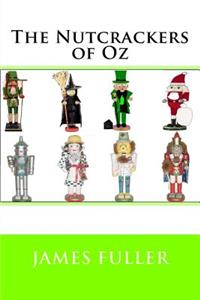 Nutcrackers of Oz