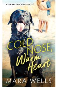 Cold Nose, Warm Heart