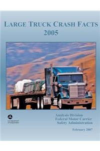 Large Truck Crash Facts