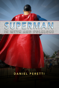 Superman in Myth and Folklore