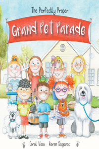 Perfectly Proper Grand Pet Parade