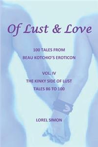 Of Lust & Love - IV - The Kinky Side of Lust