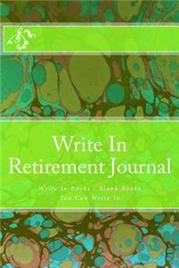 Write In Retirement Journal