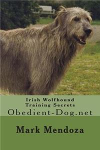 Irish Wolfhound Training Secrets