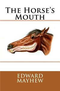 Horse's Mouth