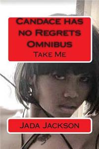 Candace has no Regrets Omnibus