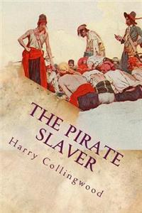 The Pirate Slaver