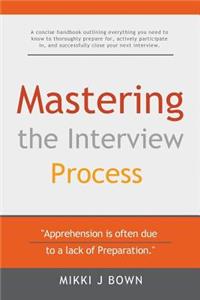 Mastering the Interview Process