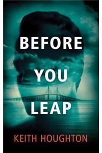 Before You Leap