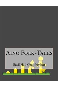Aino Folk-Tales