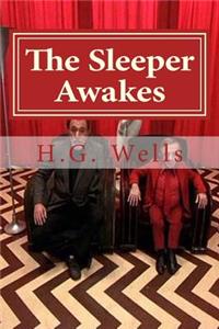 The Sleeper Awakes
