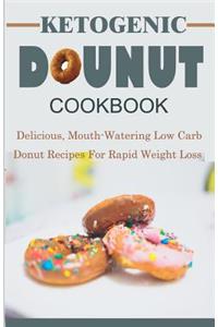 Ketogenic Donut Cookbook