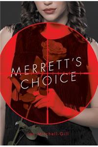 Merrett's Choice