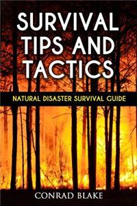 Survival Tips and Tactics