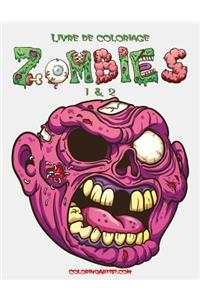 Livre de coloriage Zombies 1 & 2