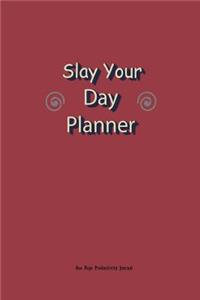 Slay Your Day Planner