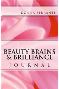 Beauty, Brains & Brilliance Journal