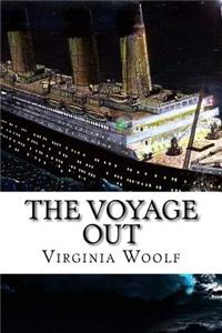 Voyage Out Virginia Woolf