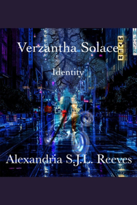 Verzantha Solace