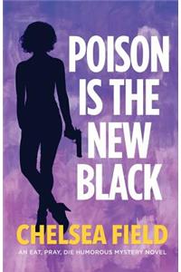 Poison Is the New Black: (bonus Story: Taste of Christmas)