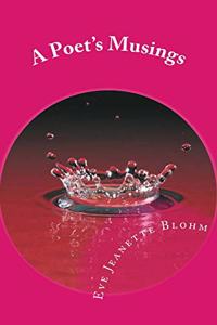 A Poet's Musings