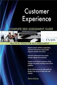 Customer Experience Complete Self-Assessment Guide