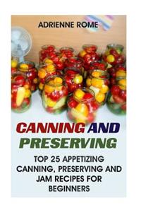 Canning And Preserving