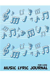 Music Lyrics Journal For Kids