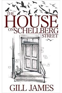 The House on Schellberg Street