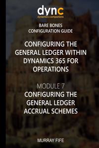 Configuring the General Ledger within Dynamics 365 for Operations