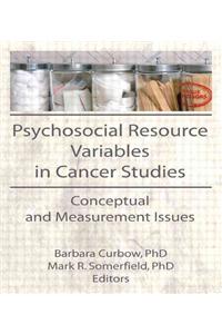 Psychosocial Resource Variables in Cancer Studies