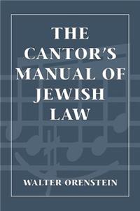 Cantor's Manual of Jewish Law